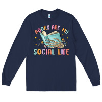 Navy books are my social life Long Sleeve Tee - MaliasSmallBusiness