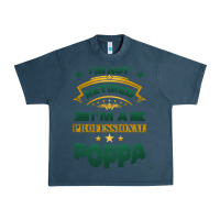 Midnight Navy i'm not retired i'm a professional poppa Urban Heavy Tee - Jasminsmagicworld