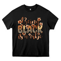 Black Being black is a vibe Heavy Core Tee - Zillion Design Studio