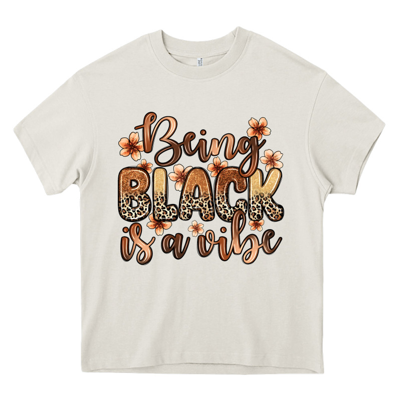 Being Black Is A Vibe Heavy Core Tee by Zillion Design Studio | Teevron