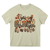 Mossy Being black is a vibe Heavy Core Tee - Zillion Design Studio