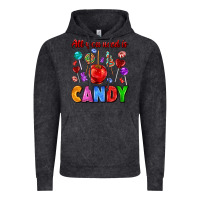 Vintage Black all you need is candy Vintage Hoodie - AdoDesignShop