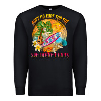Black Ain't no cure for the summertime blues Premium Sweatshirt - NancyCooperArtShop