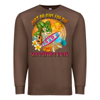Chestnut Ain't no cure for the summertime blues Premium Sweatshirt - NancyCooperArtShop