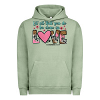 Pigment Oil Green let all that you do be done in love Urban Hoodie - OliviaCreatesArt