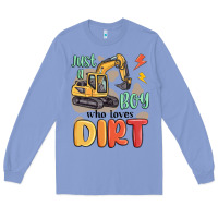 Colony Blue just a boy who loves dirt Long Sleeve Tee - MaliasSmallBusiness