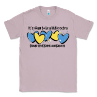 Lilac it's okay to be little extra down syndrome awarene Classic Tee - MaliasSmallBusiness