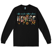Black nurse coffee scrubs rubber gloves Long Sleeve Tee - JahusDesignShop