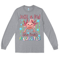 Heather Grey just a kid who loves axolotls Long Sleeve Tee - MaliasSmallBusiness