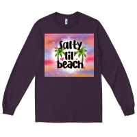 Plum salty lil' beach Long Sleeve Tee - MaliasSmallBusiness