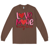Chestnut love more worry less Long Sleeve Tee - MaliasSmallBusiness