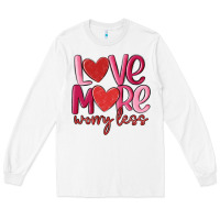 White love more worry less Long Sleeve Tee - MaliasSmallBusiness