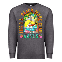 Charcoal Heather Life's a beach make some waves Premium Sweatshirt - NancyCooperArtShop