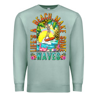 Seafoam Life's a beach make some waves Premium Sweatshirt - NancyCooperArtShop