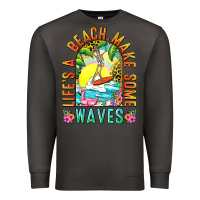 Smoke Life's a beach make some waves Premium Sweatshirt - NancyCooperArtShop