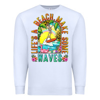 White Life's a beach make some waves Premium Sweatshirt - NancyCooperArtShop