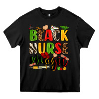 Black Black Nurse magic juneteenth Heavy Core Tee - Zillion Design Studio