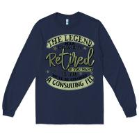 Navy the legend has officially retired Long Sleeve Tee - MaliasSmallBusiness
