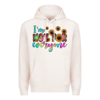 Pale Pink i'm not for everyone Premium Hoodie - JahusDesignShop