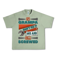 Oil Green if grampa can't fix it we are all screwed Urban Heavy Tee - Jasminsmagicworld