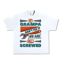 White if grampa can't fix it we are all screwed Urban Heavy Tee - Jasminsmagicworld