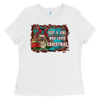 White just a girl who loves christmas Ladies Tee - RanaPortraitStore