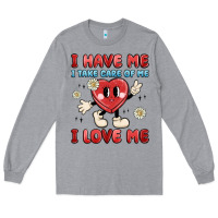 Heather Grey i have me i take care of me i love me Long Sleeve Tee - MaliasSmallBusiness