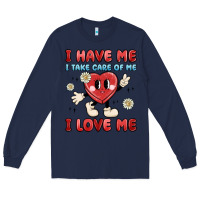 Navy i have me i take care of me i love me Long Sleeve Tee - MaliasSmallBusiness