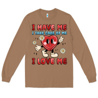 Toasted Coconut i have me i take care of me i love me Long Sleeve Tee - MaliasSmallBusiness