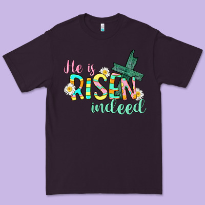He Is Risen Indeed Easter Premium Tee Designed By Cowgirlartshop