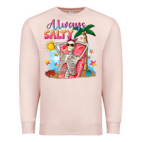 Pale Pink Always salty Premium Sweatshirt - NancyCooperArtShop