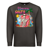Smoke Always salty Premium Sweatshirt - NancyCooperArtShop