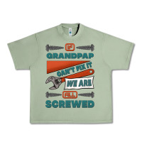 Oil Green if grandpap can't fix it we are all screwed Urban Heavy Tee - Jasminsmagicworld