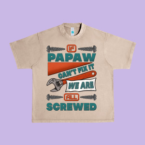If Papaw Can't Fix It We Are All Screwed Urban Heavy Tee Designed By Jasminsmagicworld