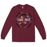 Burgundy you are enough Long Sleeve Tee - MaliasSmallBusiness