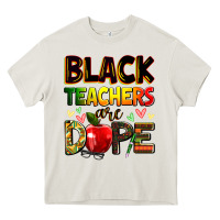 Cream Black Teacher's are dope juneteenth Heavy Core Tee - Zillion Design Studio
