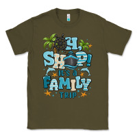 Army Green oh ship its a family trip Classic Tee - MaliasSmallBusiness