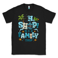 Black oh ship its a family trip Classic Tee - MaliasSmallBusiness