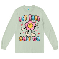 Matcha let that shit go Long Sleeve Tee - MaliasSmallBusiness