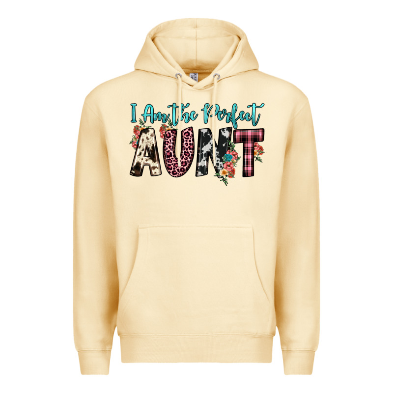 I Am Perfect Aunt Premium Hoodie by JahusDesignShop | Teevron