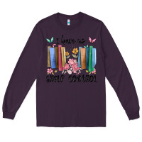 Plum i have no shelf control Long Sleeve Tee - MaliasSmallBusiness