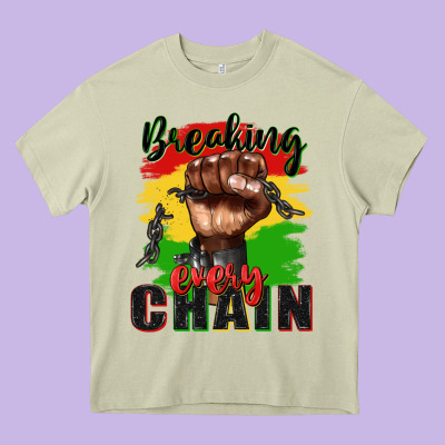 Breaking Every Chain Juneteenth Heavy Core Tee Designed By Zillion Design Studio