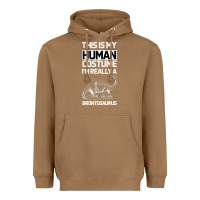 Toasted Coconut This Is My Human Costume Im Really A Brachiosaurus Heavyweight Hoodie - Bettercallsaul