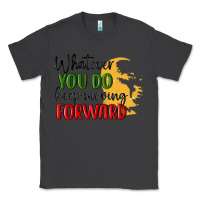 Smoke whatever you do keep moving forward martin luther Classic Tee - MaliasSmallBusiness