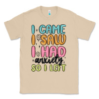 Mushroom i came i saw i had anxiety so i left Classic Tee - MaliasSmallBusiness
