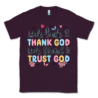 Plum look back and thank god look forward and trust god Classic Tee - MaliasSmallBusiness
