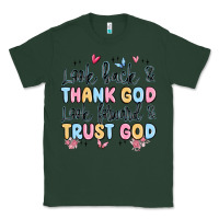 Sports Green look back and thank god look forward and trust god Classic Tee - MaliasSmallBusiness