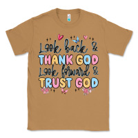 Toasted Coconut look back and thank god look forward and trust god Classic Tee - MaliasSmallBusiness