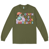 Army Green death by book hangover Long Sleeve Tee - MaliasSmallBusiness