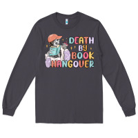 Smoke death by book hangover Long Sleeve Tee - MaliasSmallBusiness